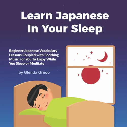 Cover of Learn Japanese in Your Sleep